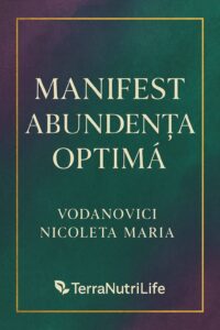 Manifest Abundenta OPTIMA CONSTIENTIZAREA Convingerilor Limitative