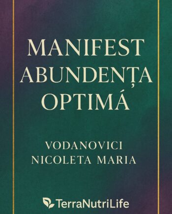 Manifest Abundenta OPTIMA CONSTIENTIZAREA Convingerilor Limitative